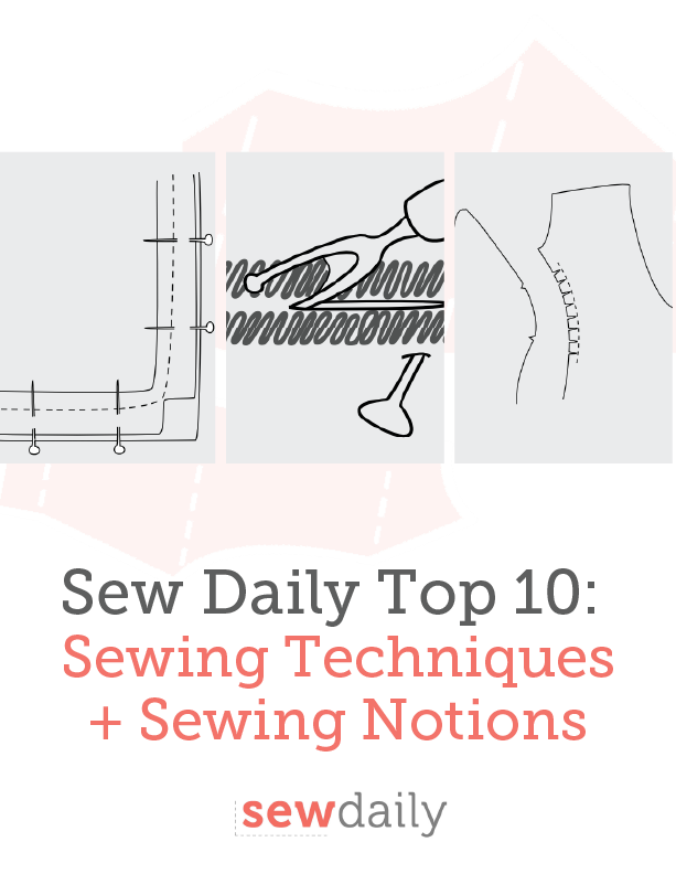 Top 10 Favorite Sewing Notions 