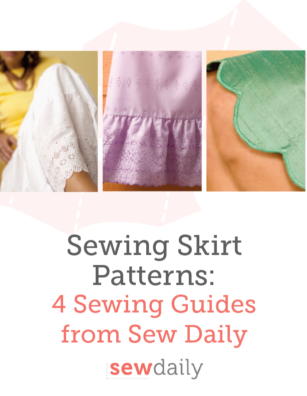 Sewing Skirt Patterns – 4 Sewing Guides from Sew Daily - Sew Daily