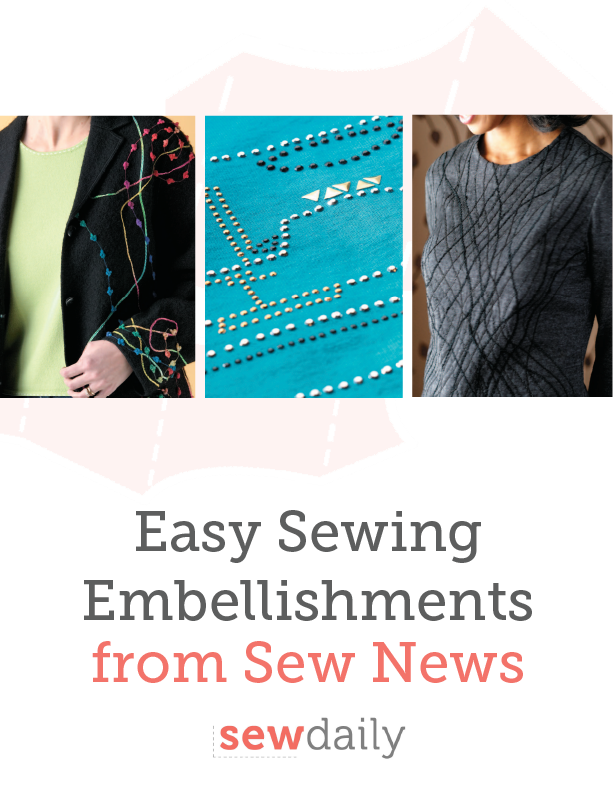 Easy Sewing Embellishments from Sew News - Sew Daily