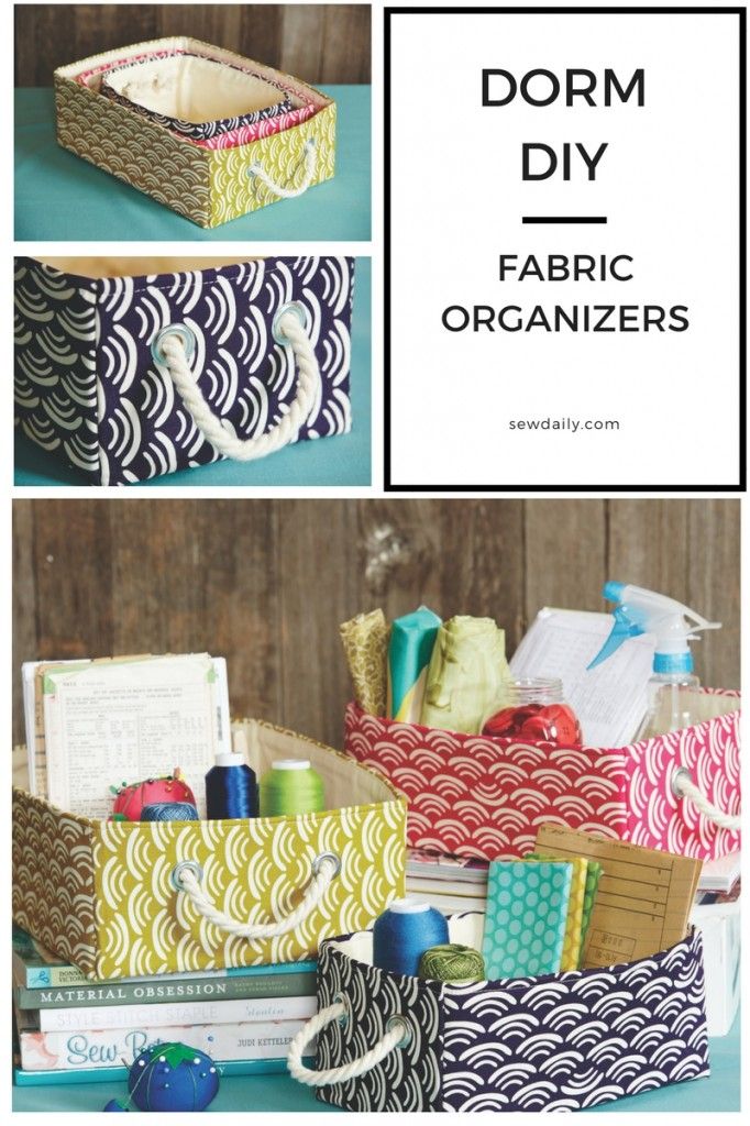 Dorm DIY: Fabric Organizers - Sew Daily