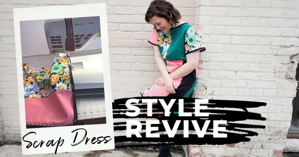 Style Revive Header - Scraps into a Dress