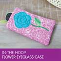 In The Hoop Eyeglass Case