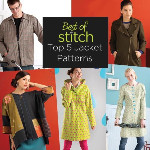 Best of Stitch: Top 5 Jacket Patterns - Sew Daily